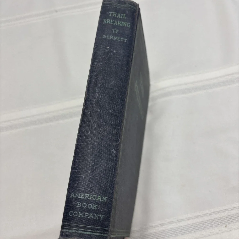American Literature: Literature for the High School Bennett 1935 Trail Breaking